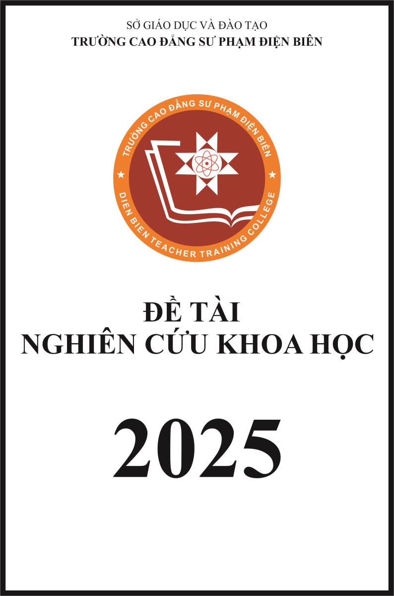 ĐỀ TÀI 2025 - BIỆN PHÁP PHÁT TRIỂN NĂNG LỰC TỔ CHỨC CHO TRẺ LÀM QUEN VỚI BIỂU TƯỢNG TOÁN CHO SINH VIÊN NGÀNH GIÁO DỤC MẦM NON Ở TRƯỜNG CAO ĐẲNG SƯ PHẠM ĐIỆN BIÊN