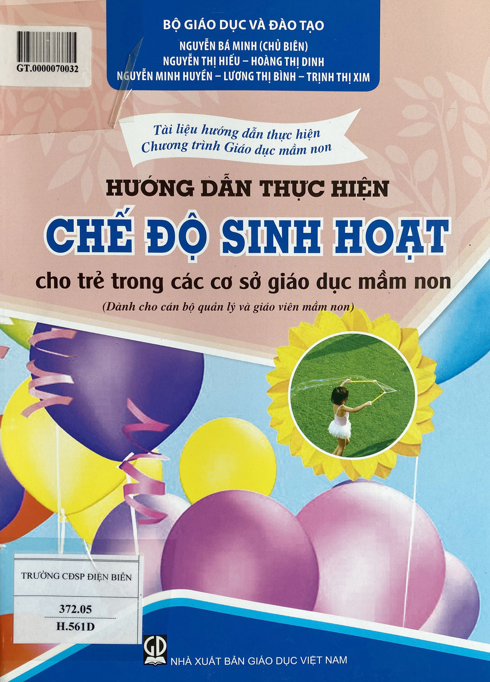 GIỚI THIỆU SÁCH MỚI: “HƯỚNG DẪN THỰC HIỆN CHẾ ĐỘ SINH HOẠT CHO TRẺ TRONG CÁC CƠ SỞ GIÁO DỤC MẦM NON”