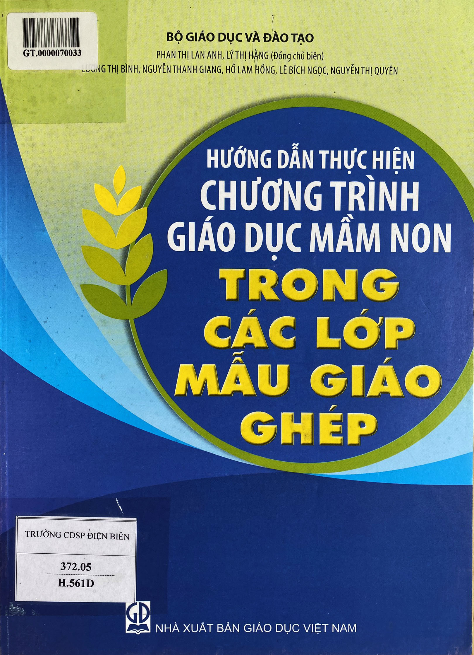 GIỚI THIỆU SÁCH MỚI: "HƯỚNG DẪN THỰC HIỆN CHƯƠNG TRÌNH GIÁO DỤC MẦM NON TRONG CÁC LỚP MẪU GIÁO GHÉP"